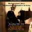 Cover Sergei Rachmaninov Plays Rachmaninov, Schubert & Grieg / Recordings 1928 - 1940