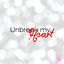 Cover Unbreak My Heart