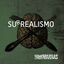 Cover Surrealismo (Remezclado y Remasterizado 2019)