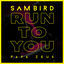Cover Run To You