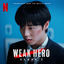 Cover Weak Hero Class 2 (Soundtrack from the Netflix Series)