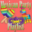 Cover Mexican Party Playlist