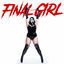 Cover FINAL GIRL (too pretty to die)