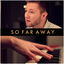 Cover So Far Away (Acoustic)