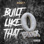 Cover Built Like That