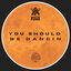 Cover You Should Be Dancing