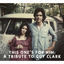 Cover This One's for Him: A Tribute to Guy Clark