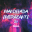 Cover MANDELADA EMBRAZANTE 2