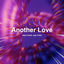Cover Another Love (Techno)