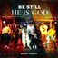 Cover Be Still, He is God ( Live at Capital Hotel School, Pretoria 2021)