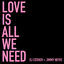Cover Love Is All We Need