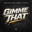 Cover Gimme That