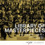 Cover LIBRARY OF MASTERPIECES excerpt of the famous classical music Vol.2