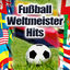 Cover Fußball Weltmeister Hits