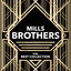 Cover Mills Brothers - The Best Collection