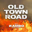 Cover Old Town Road (From 'Rambo: Last Blood')