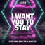 Cover I Want You To Stay