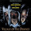 Cover Village Of The Damned (Original Motion Picture Soundtrack)