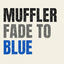 Cover Fade To Blue