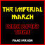 Cover The Imperial March (Darth Vader's Theme) [From "Star Wars: The Empire Strikes Back"] (Piano Version)