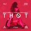 Cover Thot (feat. Young M.a. & Dios Moreno)