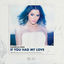 Cover If You Had My Love