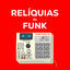 Cover Relíquias do Funk