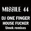 Cover House Fucker - Umek Remixes