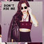 Cover Don't Ask Me
