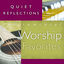 Cover Quiet Reflections - Instrumental Worship Favorites