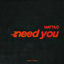 Cover Need You