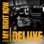 Cover My Right Now (Deluxe)