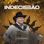 Cover Indecisão