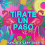 Cover Tirate Un Paso (Remix)