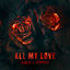 Cover ALL MY LOVE