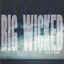 Cover Big Wicked