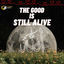 Cover The Good Is Still Alive