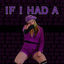 Cover If I Had A