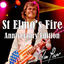 Cover St Elmo's Fire (Anniversary Edition)