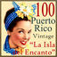 Cover 100 Puerto Rico Vintage, La Isla del Encanto
