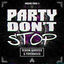 Cover Party Don't Stop