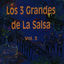 Cover Los Tres Grandes de la Salsa, Vol. 3