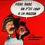 Cover Viens boire un p'tit coup à la maison