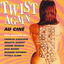 Cover Twist Again au ciné, Vol. 1 (Bandes originales de films)