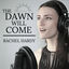 Cover The Dawn Will Come