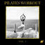Cover Pilates Workout, Vol. 1