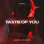 Cover Taste Of You