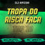 Cover Tropa do Risca Faca - Top 10