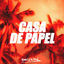Cover Casa de papel (feat. kln, Scaro Jackson, Dyglo & BTSQD)