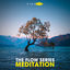 Cover The Flow Series - Meditation